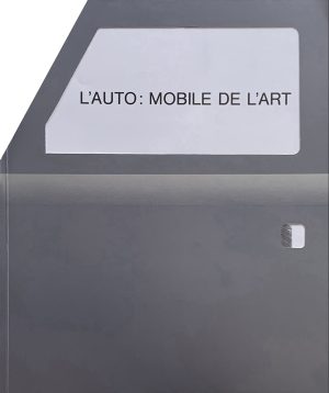 L'Auto : mobile de l’art